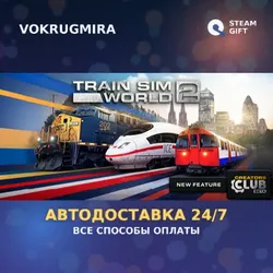 Train Sim World 2 | Steam Gift | Автодоставка