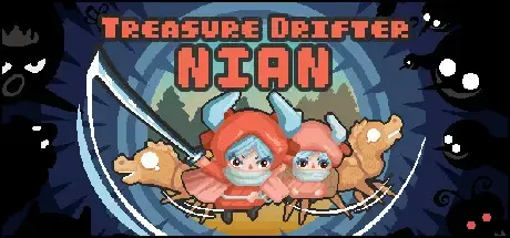 Treasure Drifter: Nian / Steam Ключ / Все регионы | АВТОВЫДАЧА 24/7