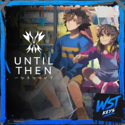 Until Then • Ключ Steam (Россия и СНГ | Автовыдача API)