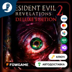 Resident Evil: Revelations 2 - Deluxe Edition (РУ+СНГ) КЛЮЧ STEAM