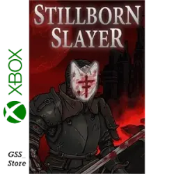 Stillborn Slayer Xbox