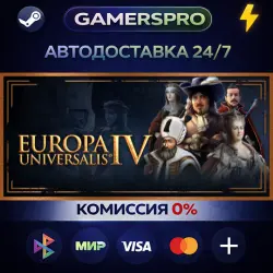 Europa Universalis IV: Starter Edition・ВЫБОР РЕГИОНА・STEAM GIFT АВТО・