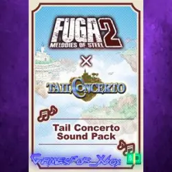 Fuga Melodies of Steel 2 - Tail Concerto Sound Pack XBOX DLC