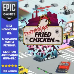 Definitely Not Fried Chicken | EPIC GAMES