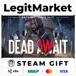 The Dead Await / Steam АВТО / РУ + МИР