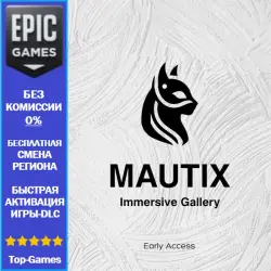 Mautix: Immersive Gallery | EPIC GAMES