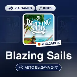 BLAZING SAILS (Steam Ключ) РФ + ПОДАРОК