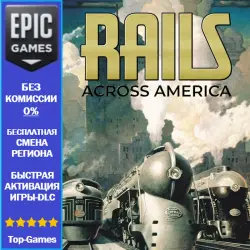Rails Across America | EPIC GAMES