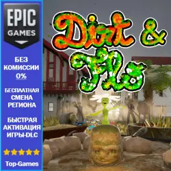 Dirt and Flo | EPIC GAMES