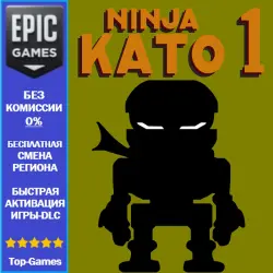 NINJA KATO 1 | EPIC GAMES
