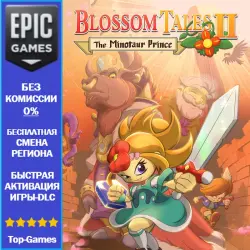 Blossom Tales II The Minotaur Prince | EPIC GAMES
