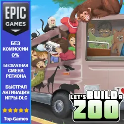 Let's Build A Zoo | EPIC GAMES