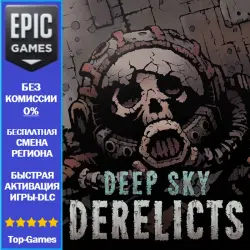 Deep Sky Derelicts | EPIC GAMES