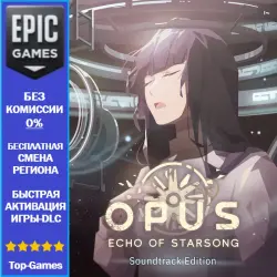 OPUS: Echo of Starsong Soundtrack Edition | EPIC GAMES