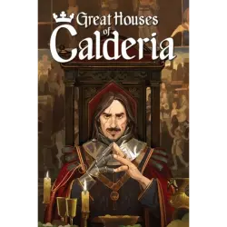 Great Houses of Calderia Global Steam