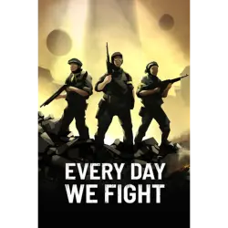 EVERY DAY WE FIGHT RU CIS STEAM Ключ