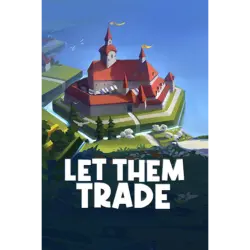 LET THEM TRADE REGION FREE STEAM Ключ