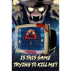 IS THIS GAME TRYING TO KILL ME REGION FREE STEAM Ключ