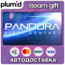 Pandora: First Contact Steam Gift / Россия + МИР / АВТО