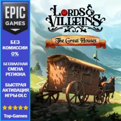 Lords and Villeins: The Great Houses | EPIC GAMES