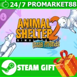 Animal Shelter 2 - Little Friends DLC STEAM GIFT