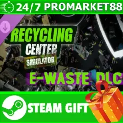 Recycling Center Simulator: E-Waste DLC STEAM GIFT