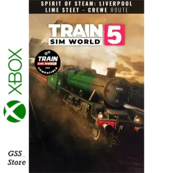 Train Sim World 5: Spirit of Steam: Liverpool Lime Street - Crewe Xbox