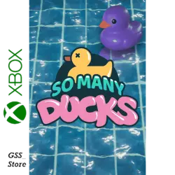 Placid Plastic Duck Simulator - So Many Ducks Xbox