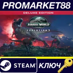Jurassic World Evolution 3 Deluxe Edition Steam КЛЮЧ