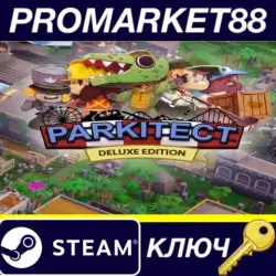 Parkitect Deluxe Edition Steam КЛЮЧ GLOBAL