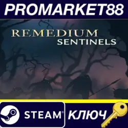 REMEDIUM: Sentinels Steam КЛЮЧ GLOBAL