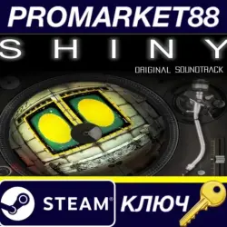 Shiny - Official Soundtrack DLC Steam КЛЮЧ GLOBAL