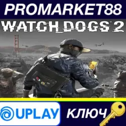 Watch Dogs 2 Ubisoft Connect КЛЮЧ GLOBAL