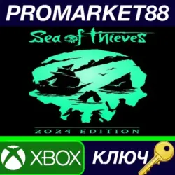 Sea of Thieves: 2024 Edition TR XBOX One / Xbox Series X|S / КЛЮЧ