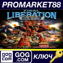 Final Liberation: Warhammer Epic 40,000 GOG КЛЮЧ