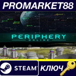 Periphery Online Steam КЛЮЧ GLOBAL