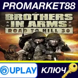 Brothers in Arms: Road to Hill 30 EU Ubisoft Connect КЛЮЧ