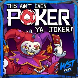 This Ain’t Even Poker, Ya Joker • Ключ Steam (Россия, СНГ, Мир | Автовыдача API)
