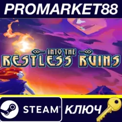 Into the Restless Ruins Steam КЛЮЧ GLOBAL