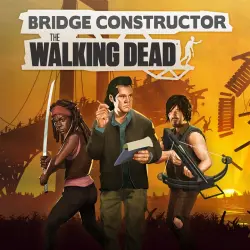(XBOX One) Bridge Constructor - The Walking Dead
