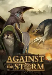 Against the Storm (STEAM) РФ и СНГ