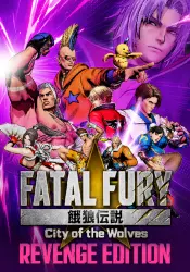 FATAL FURY: City of the Wolves - Revenge Edition (STEAM) Все страны