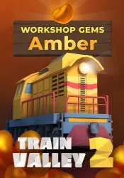 Train Valley 2: Workshop Gems - Amber (STEAM) Все страны