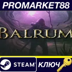 Balrum Steam КЛЮЧ GLOBAL