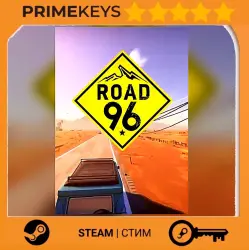Road 96 Ключ/Гифт Steam РФ/СНГ