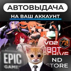 АВТО 24/7 | VD2: Maidbot Archive | Epic Games Издания + DLC | ЛЮБОЙ РЕГИОН