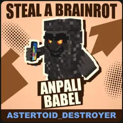 Anpali Babel Brainrot God [любая мутация] — Steal a Brainrot