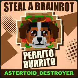 Perrito Burrito Secret [любая мутация] — Steal a Brainrot