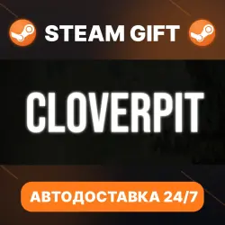 CloverPit · STEAM GIFT · АВТОМАТИЧЕСКАЯ ВЫДАЧА