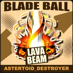 Lava Beam [Unknown] — Blade Ball